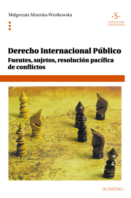 Derecho internacional público: Fuentes, sujetos, resolución pacífica de conflictos